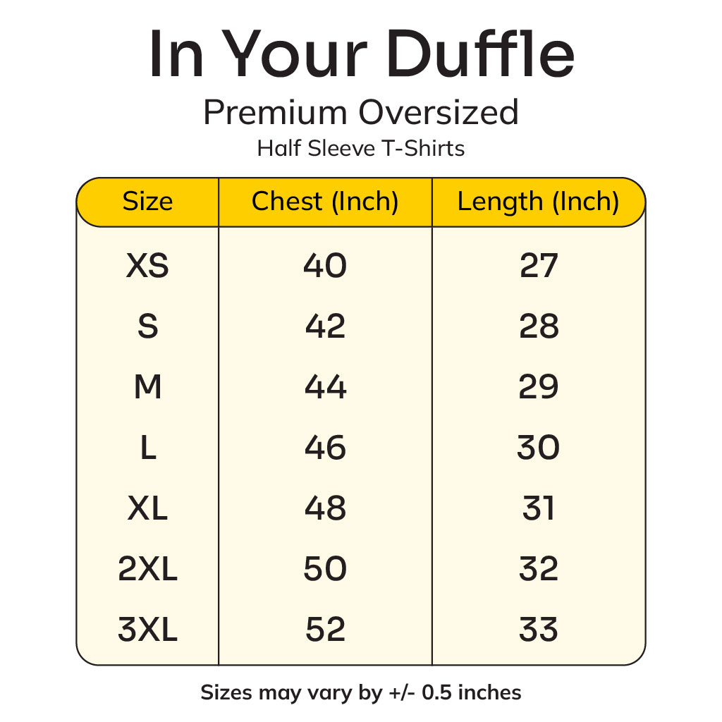 size charts_In Your Duffle Premium Oversized Half Sleeve