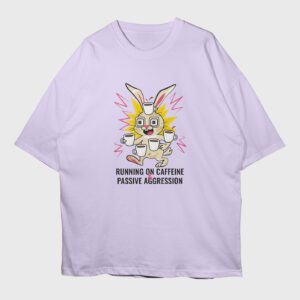 caffeine-and-passive-aggression-lavender-premium-oversized-tshirt