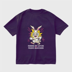 caffeine-and-passive-aggression-purple-regular-oversized-tshirt