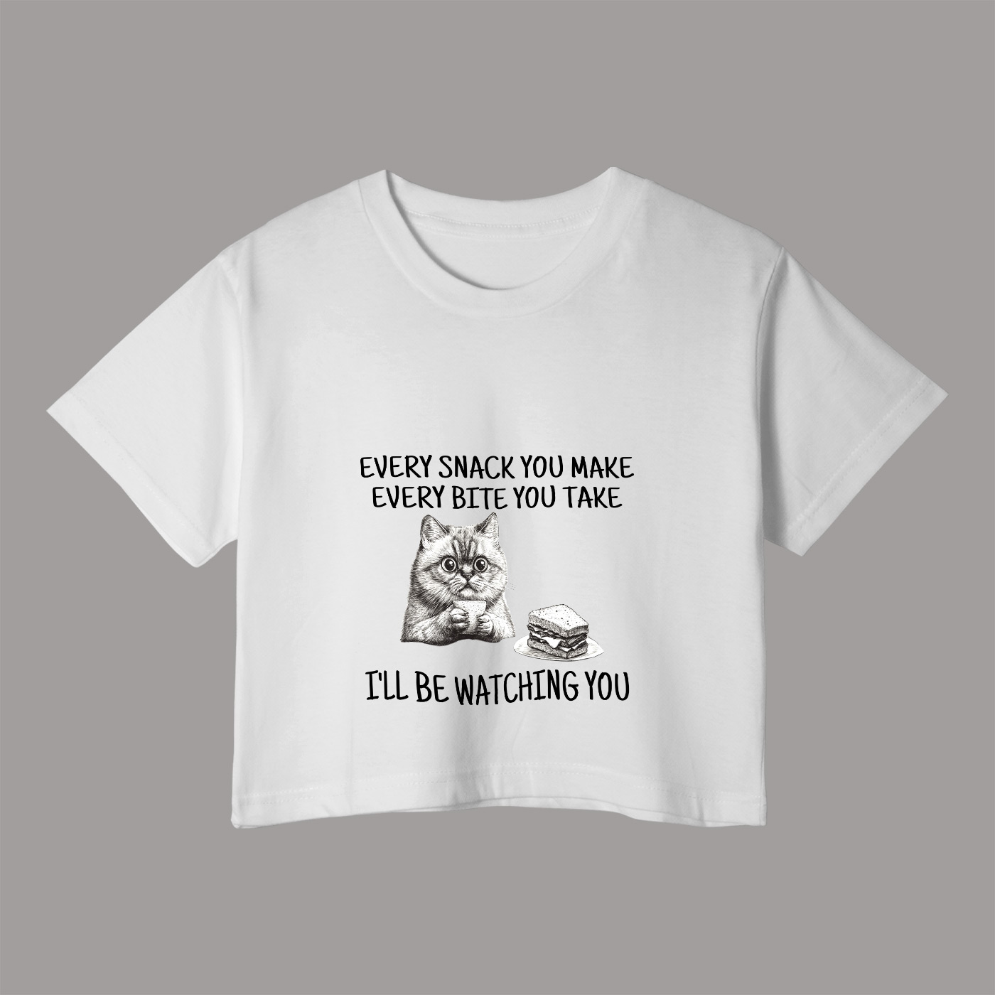 every-snack-you-make-ill-be-watching-white-baby-tees-crop-tops