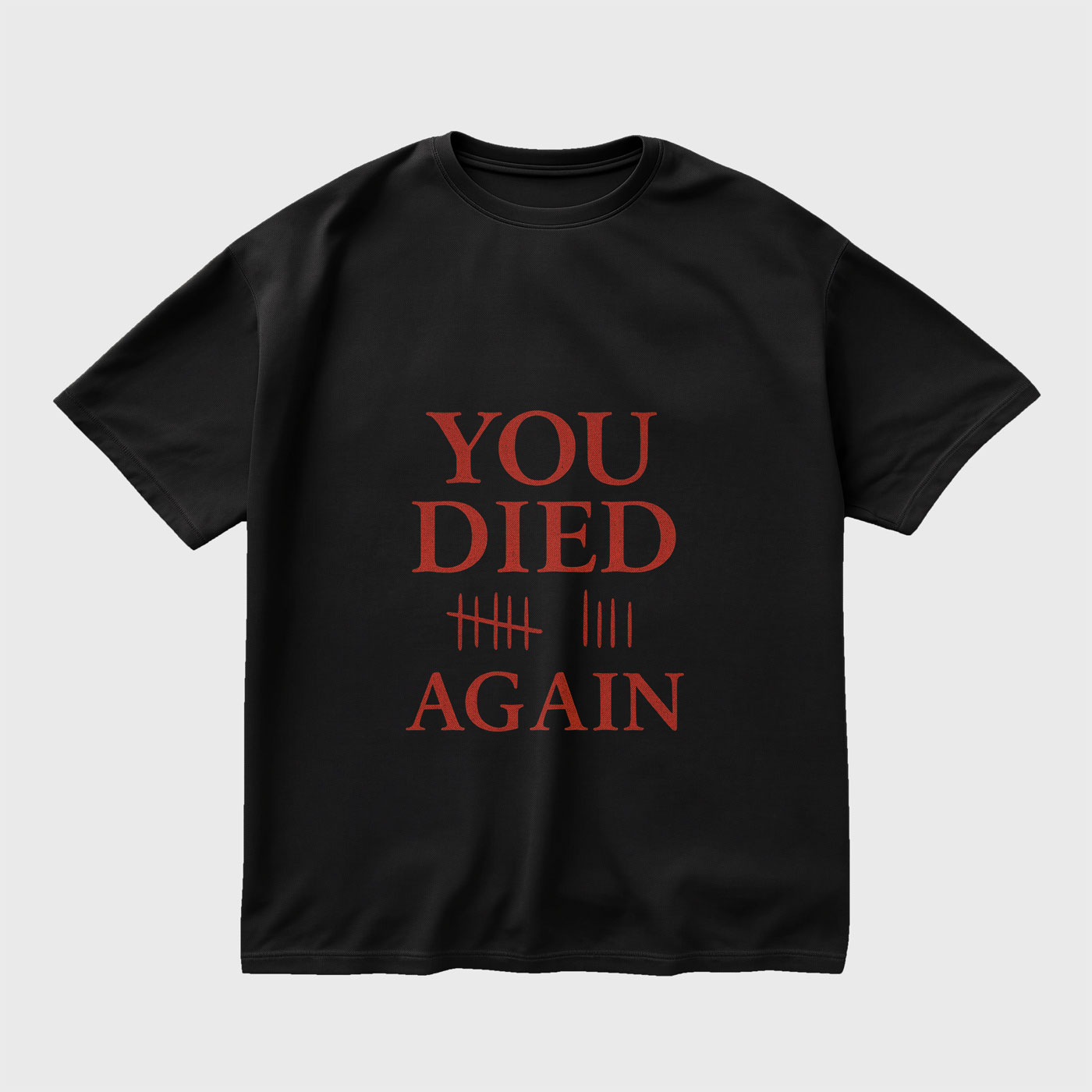 you-died-again-elden-ring-black-regular-oversized-tshirt