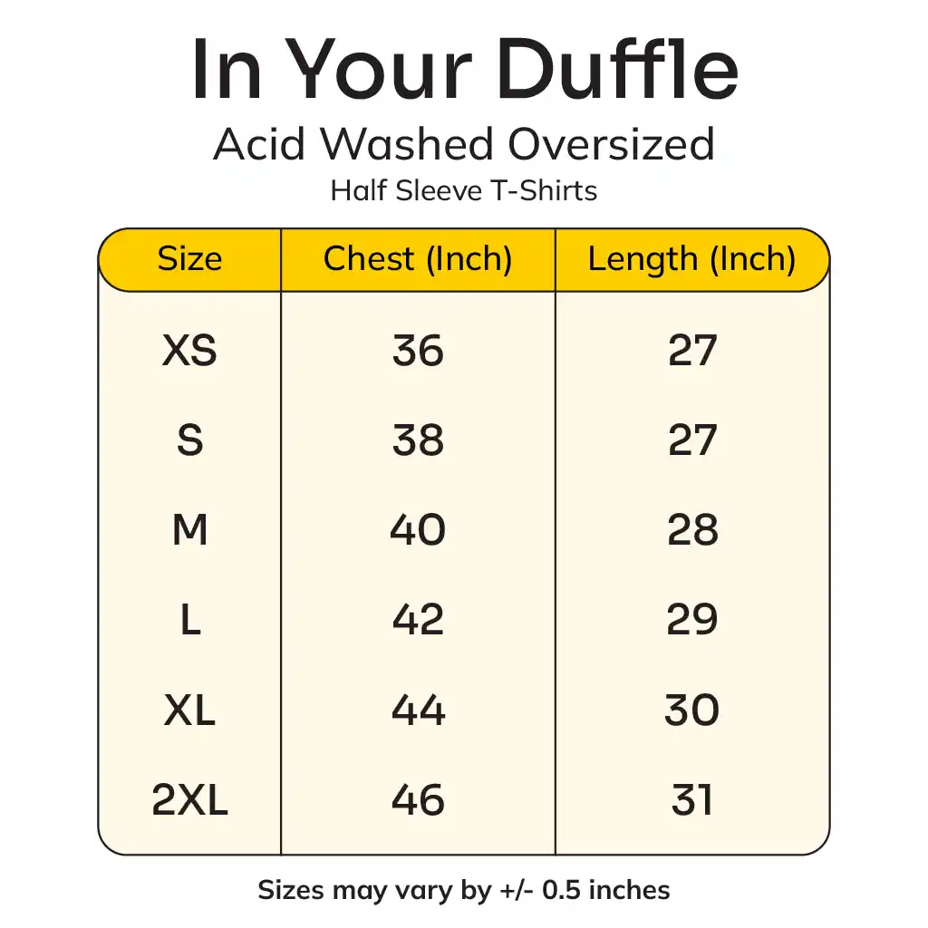 size charts_In Your Duffle Acid Washed Oversized Half Sleeve